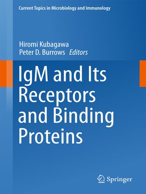 cover image of IgM and Its Receptors and Binding Proteins